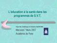 Lducation la sant dans les programmes de S'V'T' PowerPoint PPT Presentation
