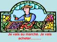 Je vais au march' Je vais acheter PowerPoint PPT Presentation