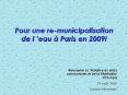 Pour une remunicipalisation de leau Paris en 2009 PowerPoint PPT Presentation