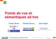 Points de vue et s PowerPoint PPT Presentation