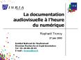 La documentation audiovisuelle lheure du numrique PowerPoint PPT Presentation