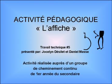ACTIVIT PDAGOGIQUE Laffiche