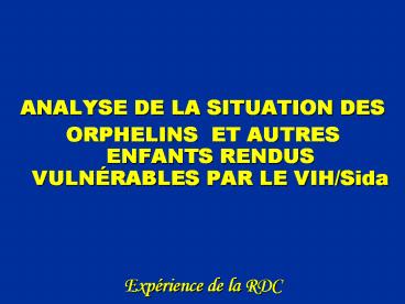 ANALYSE DE LA SITUATION DES