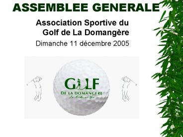 ASSEMBLEE GENERALE