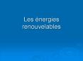 Les nergies renouvelables PowerPoint PPT Presentation