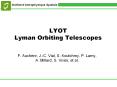 LYOT Lyman Orbiting Telescopes PowerPoint PPT Presentation