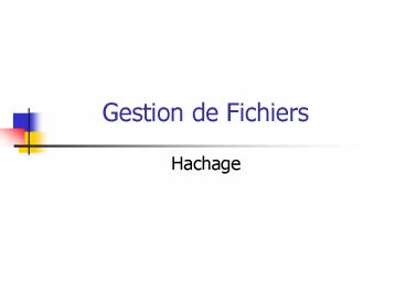 Gestion de Fichiers