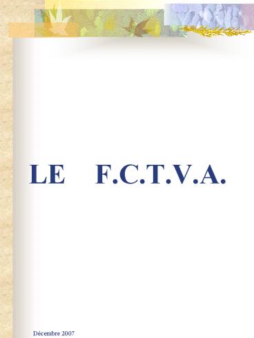 LE F'C'T'V'A'