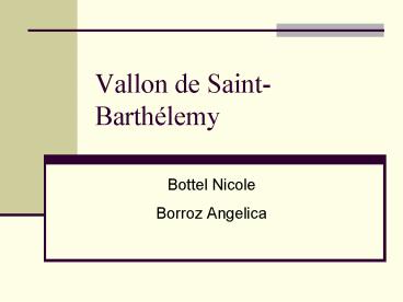 Vallon de SaintBarthlemy