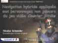 Navigation hybride applique aux personnages non joueurs du jeu vido Counter Strike PowerPoint PPT Presentation