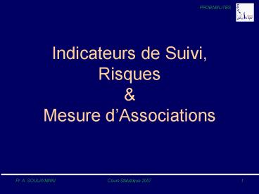 Indicateurs de Suivi, Risques