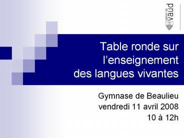 Table ronde sur lenseignement des langues vivantes