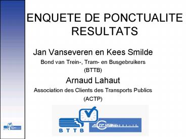 ENQUETE DE PONCTUALITE RESULTATS