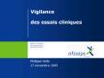Vigilance des essais cliniques PowerPoint PPT Presentation