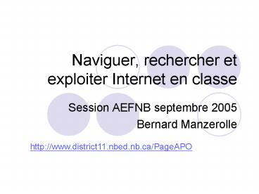 Naviguer, rechercher et exploiter Internet en classe