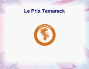 Le Prix Tamarack