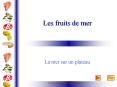 Les fruits de mer PowerPoint PPT Presentation