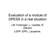 Evaluation of a module of OPESS in a real situation