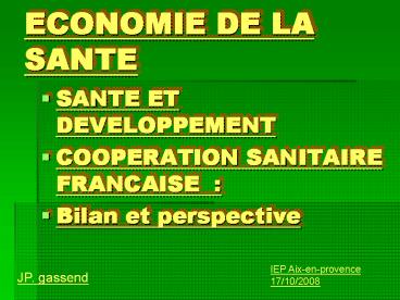 ECONOMIE DE LA SANTE