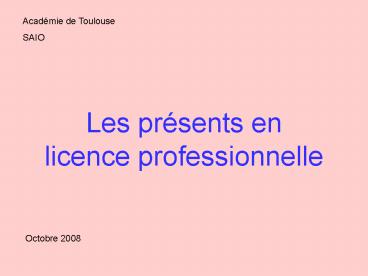 Les prsents en licence professionnelle