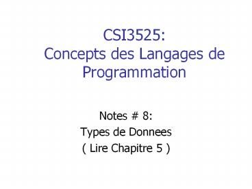 CSI3525: Concepts des Langages de Programmation