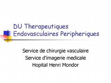 DU Therapeutiques Endovasculaires Peripheriques