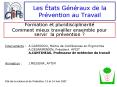 Les tats Gnraux de la Prvention au Travail PowerPoint PPT Presentation