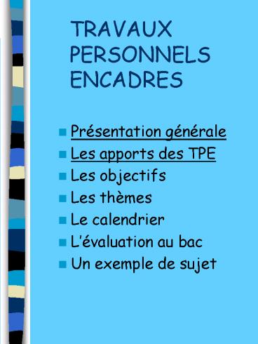 TRAVAUX PERSONNELS ENCADRES