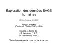 Exploration des donnes SAGE humaines PowerPoint PPT Presentation