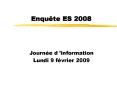 Enqute ES 2008 PowerPoint PPT Presentation