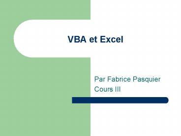 VBA et Excel