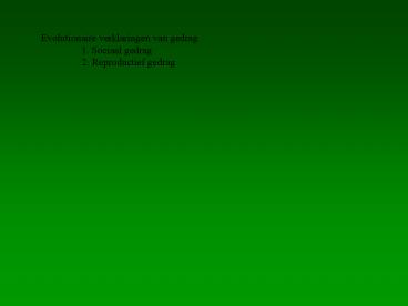 Evolutionaire verklaringen van gedrag