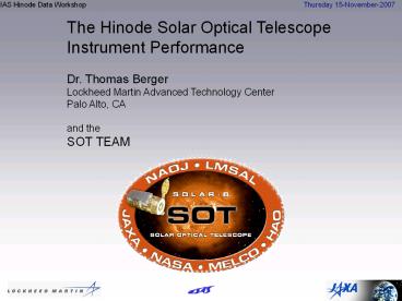 The Hinode Solar Optical Telescope
