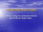 HEMATOME SOUS DURAL