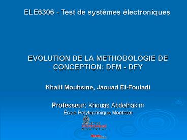 EVOLUTION DE LA METHODOLOGIE DE CONCEPTION: DFM DFY