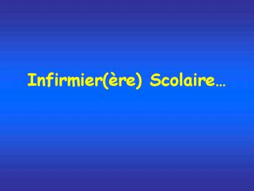 Infirmierre Scolaire