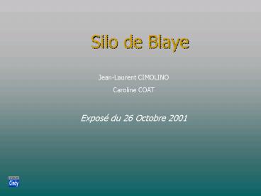 Silo de Blaye