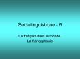 Sociolinguistique - 6 PowerPoint PPT Presentation