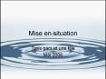 Mise en situation PowerPoint PPT Presentation