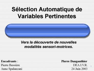 Vers la dcouverte de nouvelles modalits sensorimotrices'