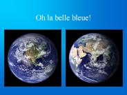 Oh la belle bleue!