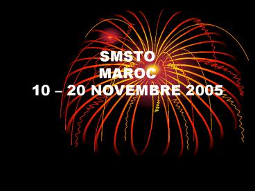 SMSTO MAROC 10 20 NOVEMBRE 2005