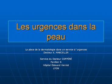 Les urgences dans la peau