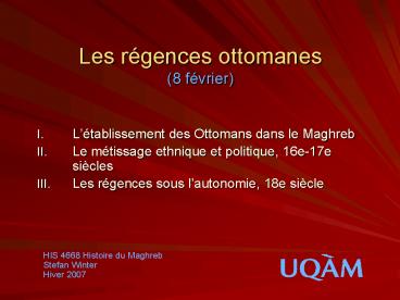 Les rgences ottomanes 8 fvrier