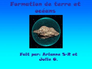 Formation de terre et oc