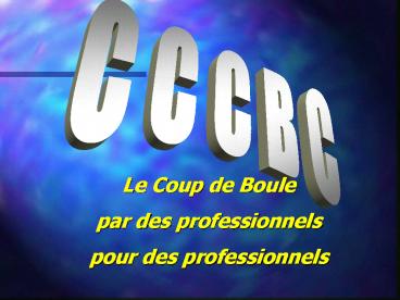 CCCBC Christian Caro Coup de Boule Consulting
