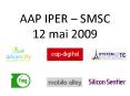 AAP IPER SMSC 12 mai 2009 PowerPoint PPT Presentation