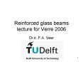 Reinforced glass beams lecture for Verre 2006 PowerPoint PPT Presentation