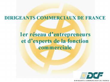 DIRIGEANTS COMMERCIAUX DE FRANCE