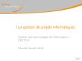 La gestion de projets informatiques PowerPoint PPT Presentation
